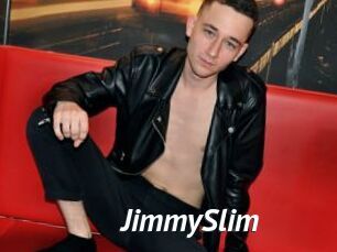 JimmySlim