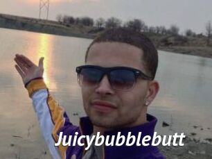 Juicybubblebutt