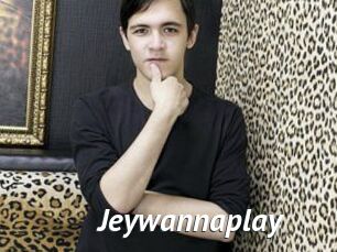 Jeywannaplay
