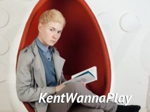 KentWannaPlay