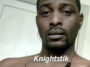 Knightstik