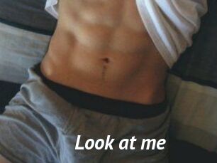 Look_at_me_