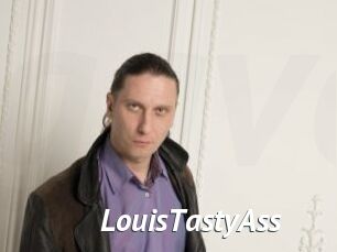 LouisTastyAss