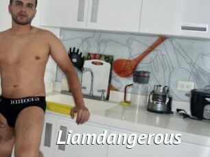 Liamdangerous