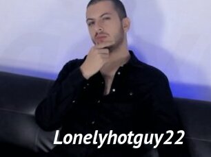 Lonelyhotguy22