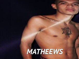 MATHEEWS