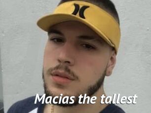 Macias_the_tallest