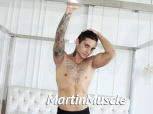 MartinMuscle