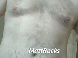 MattRocks