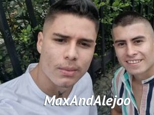 MaxAndAlejoo