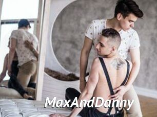 MaxAndDanny