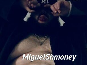 MiguelShmoney