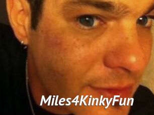 Miles4KinkyFun