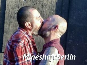 MineshaftBerlin