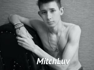 MitchLuv