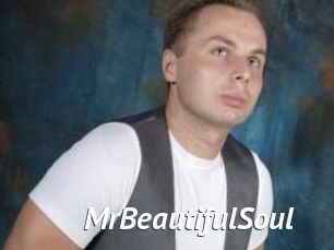 MrBeautifulSoul