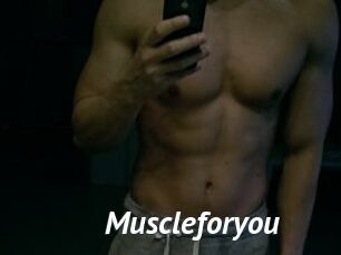 Muscleforyou