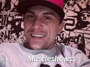 Muscleshowss