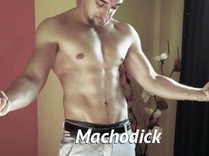 Machodick