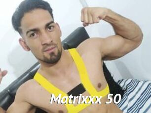Matrixxx_50