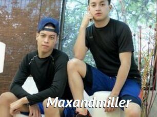 Maxandmiller