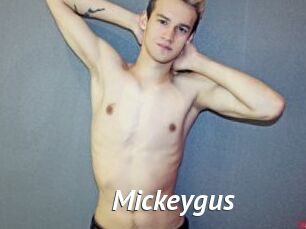 Mickeygus
