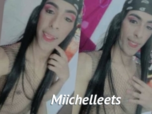 Miichelleets