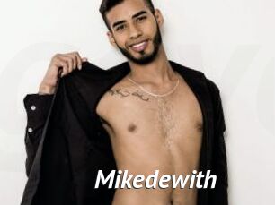 Mikedewith