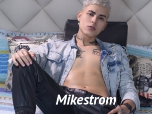 Mikestrom