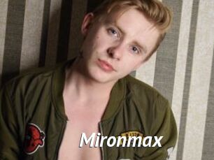 Mironmax