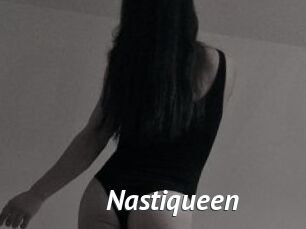 Nastiqueen