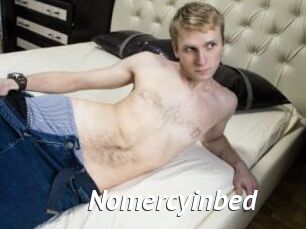 Nomercyinbed