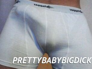 PRETTYBABYBIGDICK