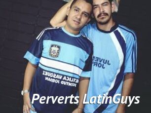 Perverts_LatinGuys