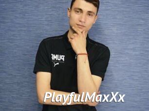 PlayfulMaxXx