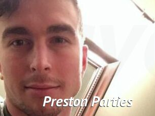 Preston_Parties