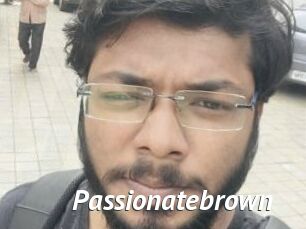 Passionatebrown