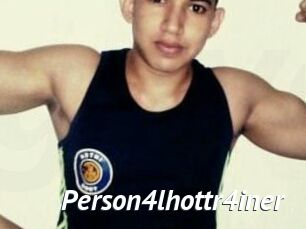 Person4lhottr4iner