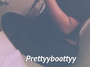 Prettyyboottyy