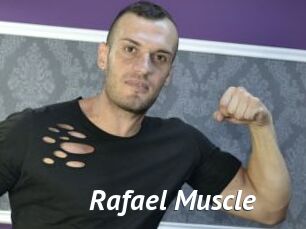 Rafael_Muscle
