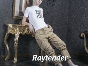 Raytender