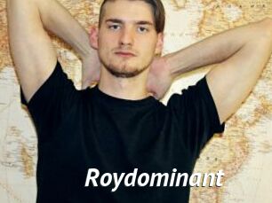 Roydominant