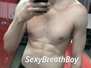 SexyBreathBoy