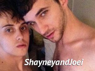 ShayneyandJoei