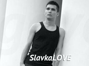 SlavkaLOVE