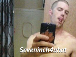 Seveninch4uhot