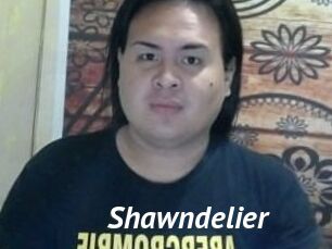 Shawndelier