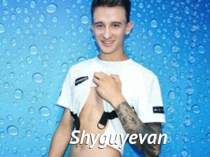 Shyguyevan