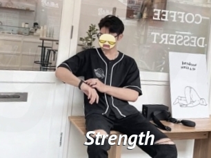 Strength
