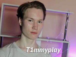 T1mmyplay